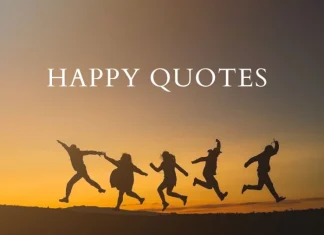 Peste 160 din cele mai bune citate de fericire pentru a va ajuta sa raspanditi pozitivitate si zambete